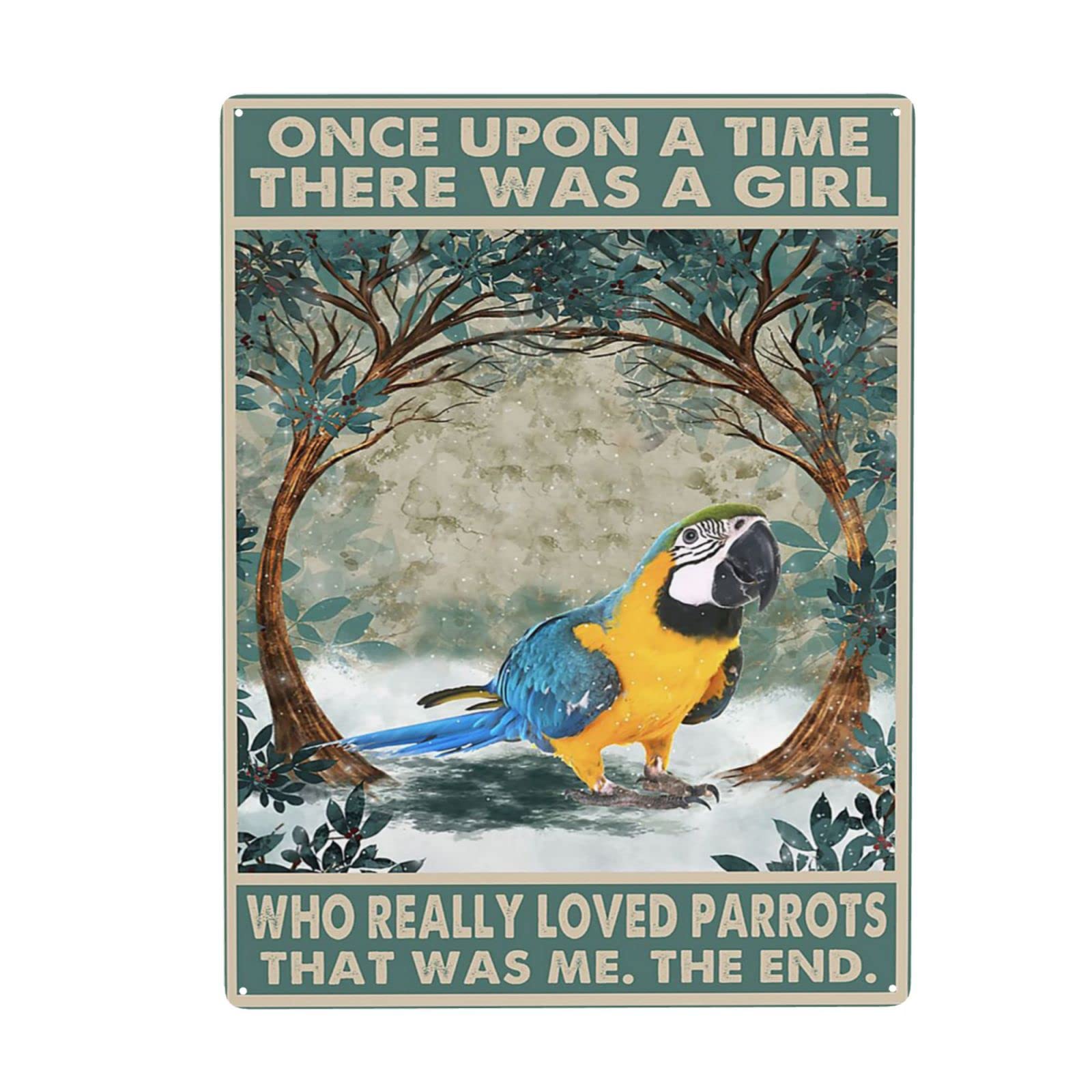 Kwqdozf Girls As Pic Once Upon A Time There Was A Who Really Loved Parrots That Was Me Tin
