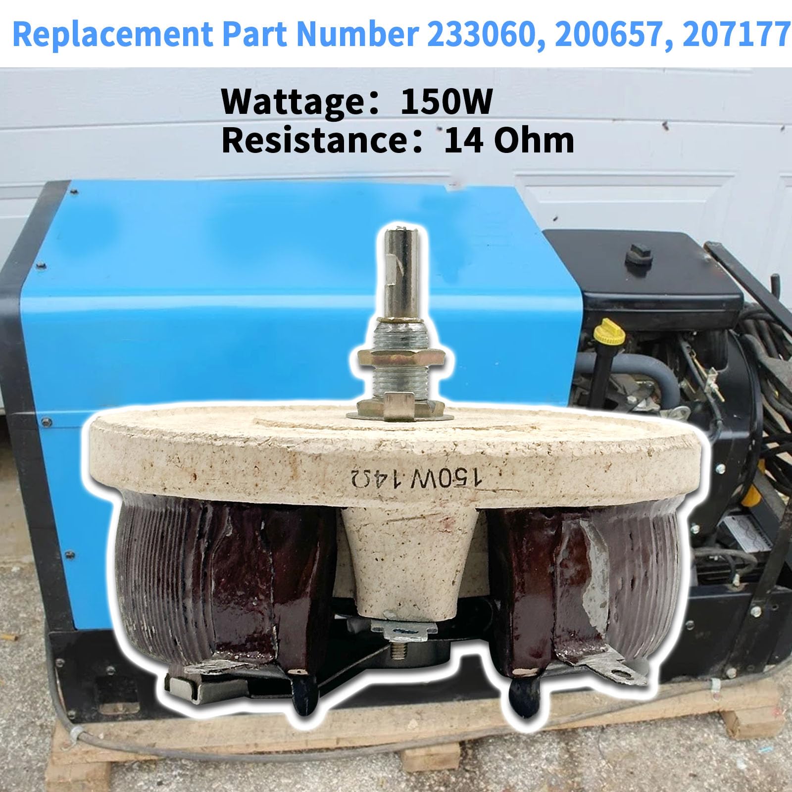 233060 200657 14 Ohm 150W Rheostat Compatible with Miller Bobcat 225 225NT 250 250FE 250NT 3 Phase Welder Replace #233060 200657 207177