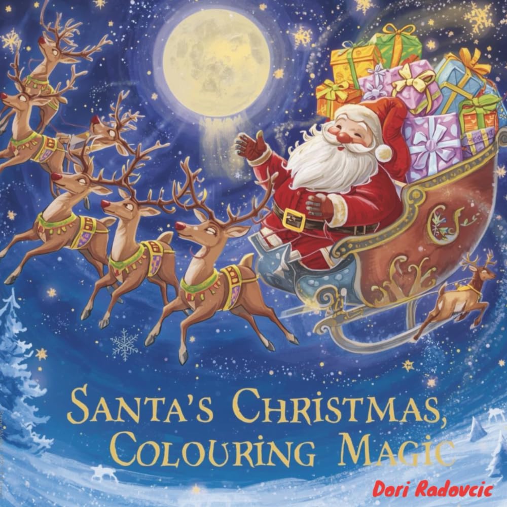 Santa’s Christmas Colouring Magic: Colour the Magic of Santa’s Christmas Journey