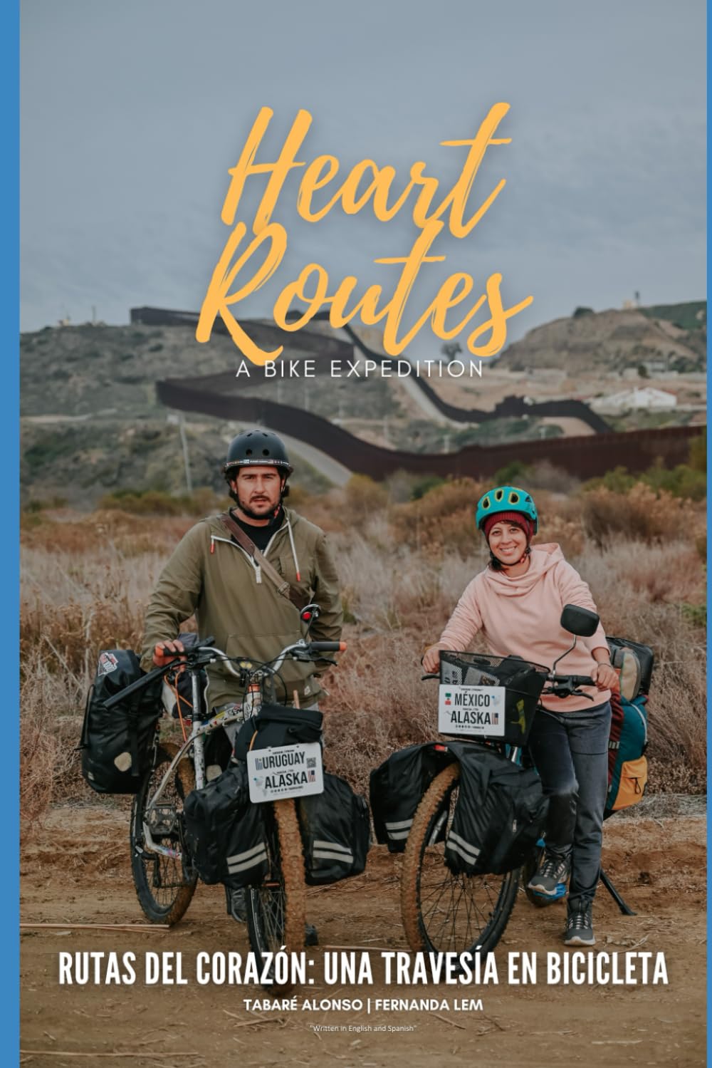 Rutas del Corazón:Una Travesía en Bicicleta: Relatos de cicloturismo, encuentros y paisajes que transforman      Paperback – October 11, 2025