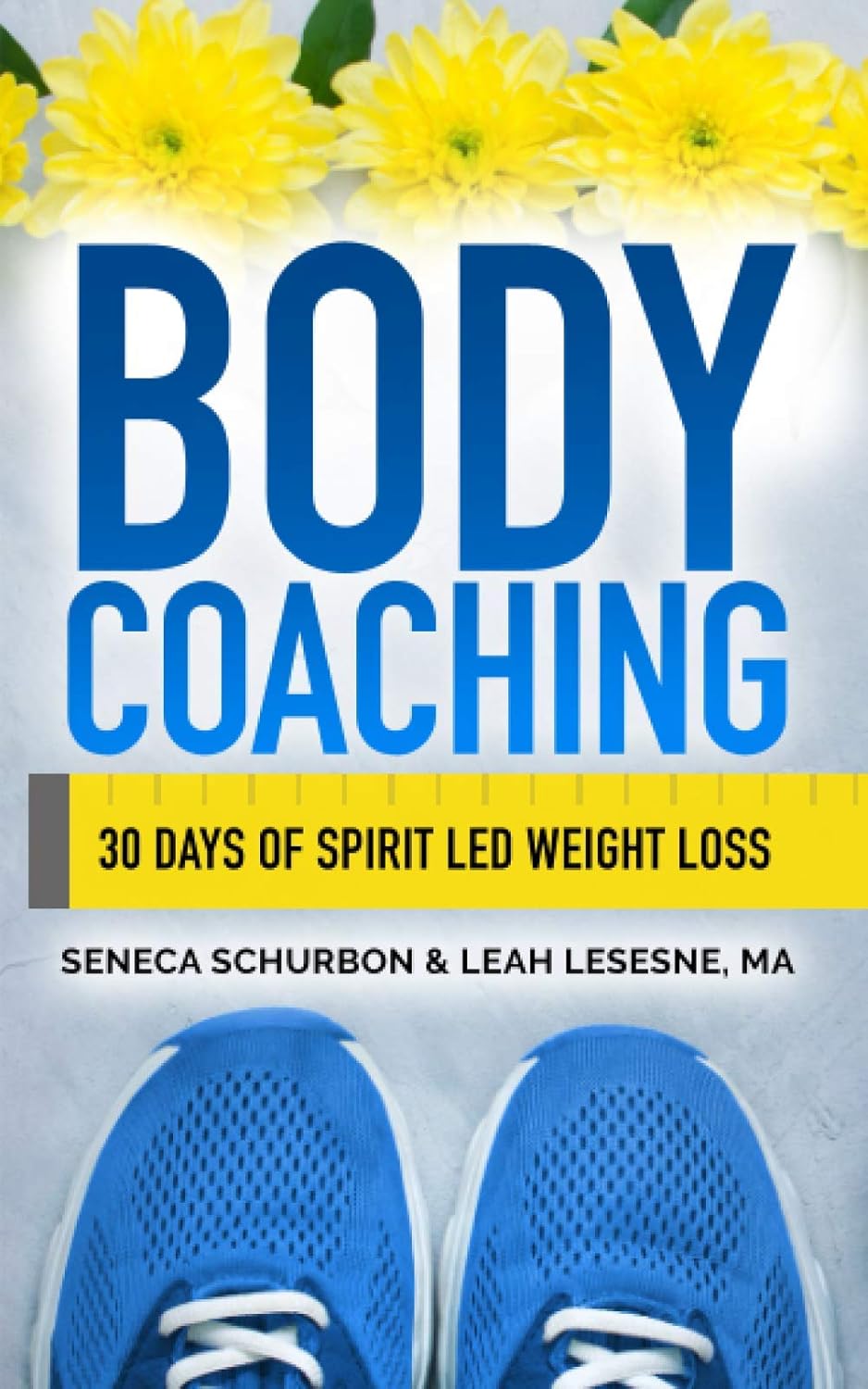 Body Coaching: Losing Weight Through Positive Self-Talk
