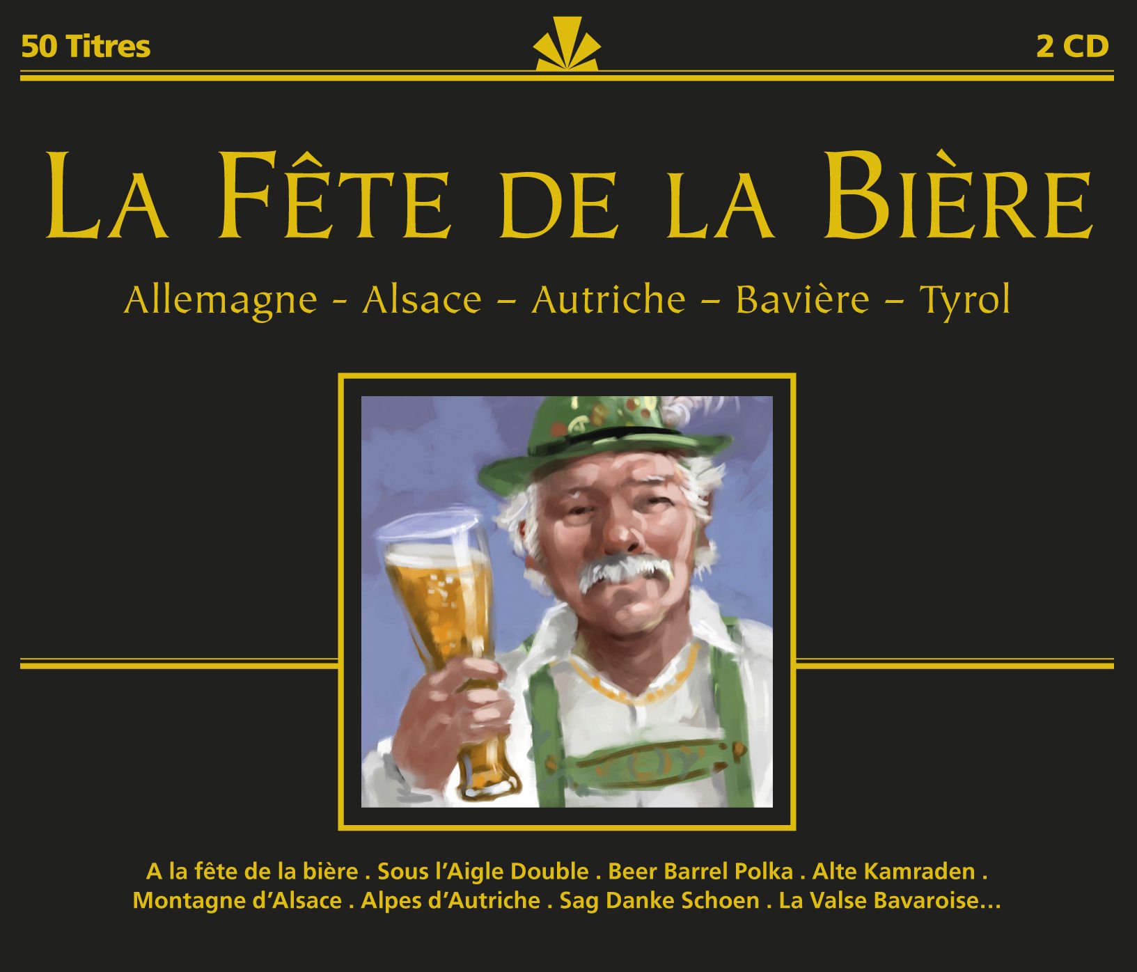La Fête De Bière [Audio CD]