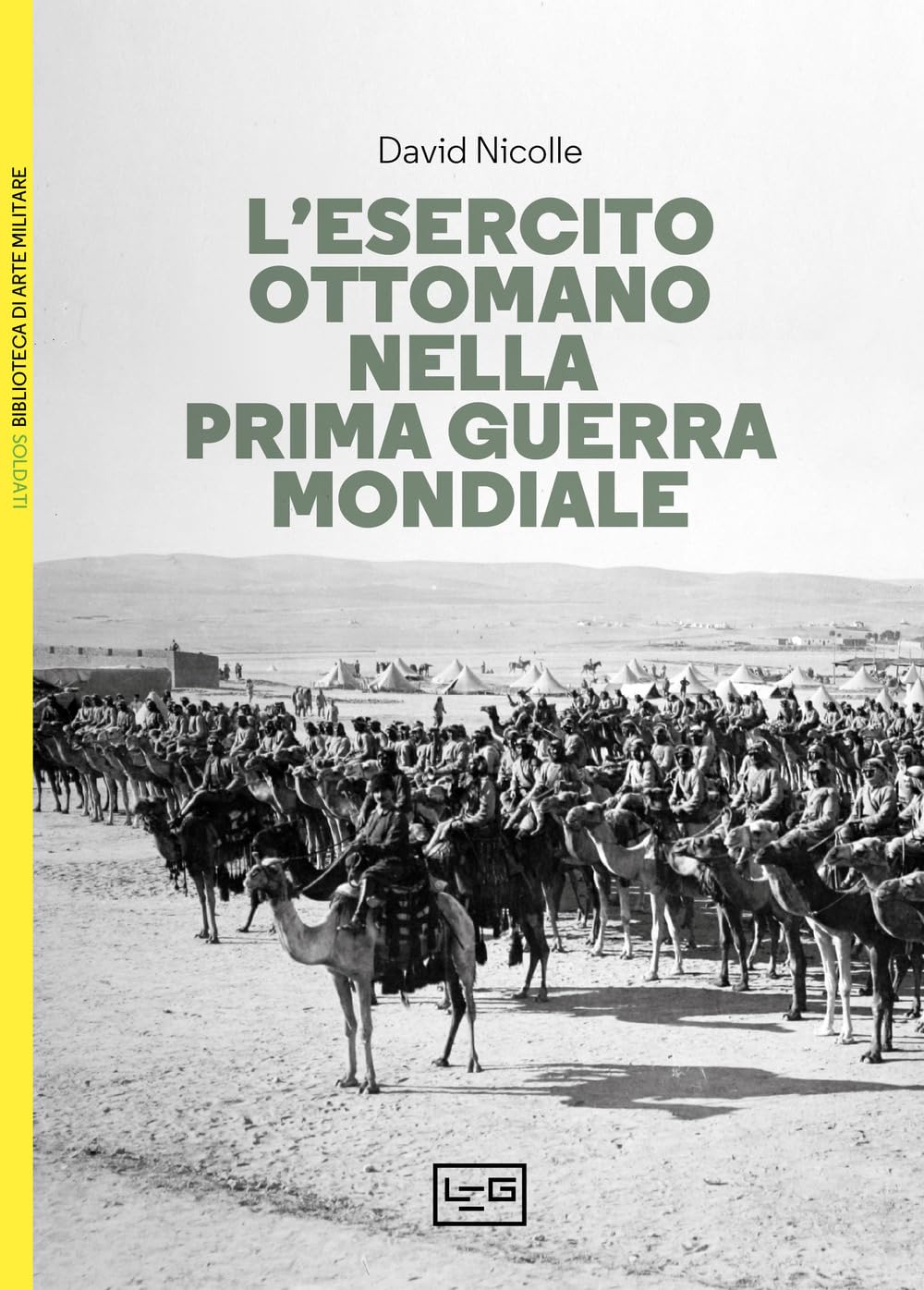 L'esercito Ottomano Nella Prima Guerra Mondiale - 4