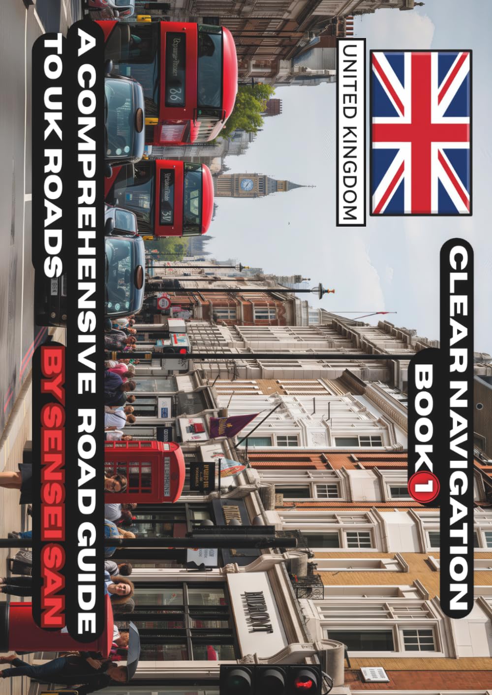 Clear Navigation: a guide to the UK road a Text Book, 100+ images of accurate road scenarios, easy to read, a, page size 8.27 x 11.69 inches, like a driving instructor in book form
