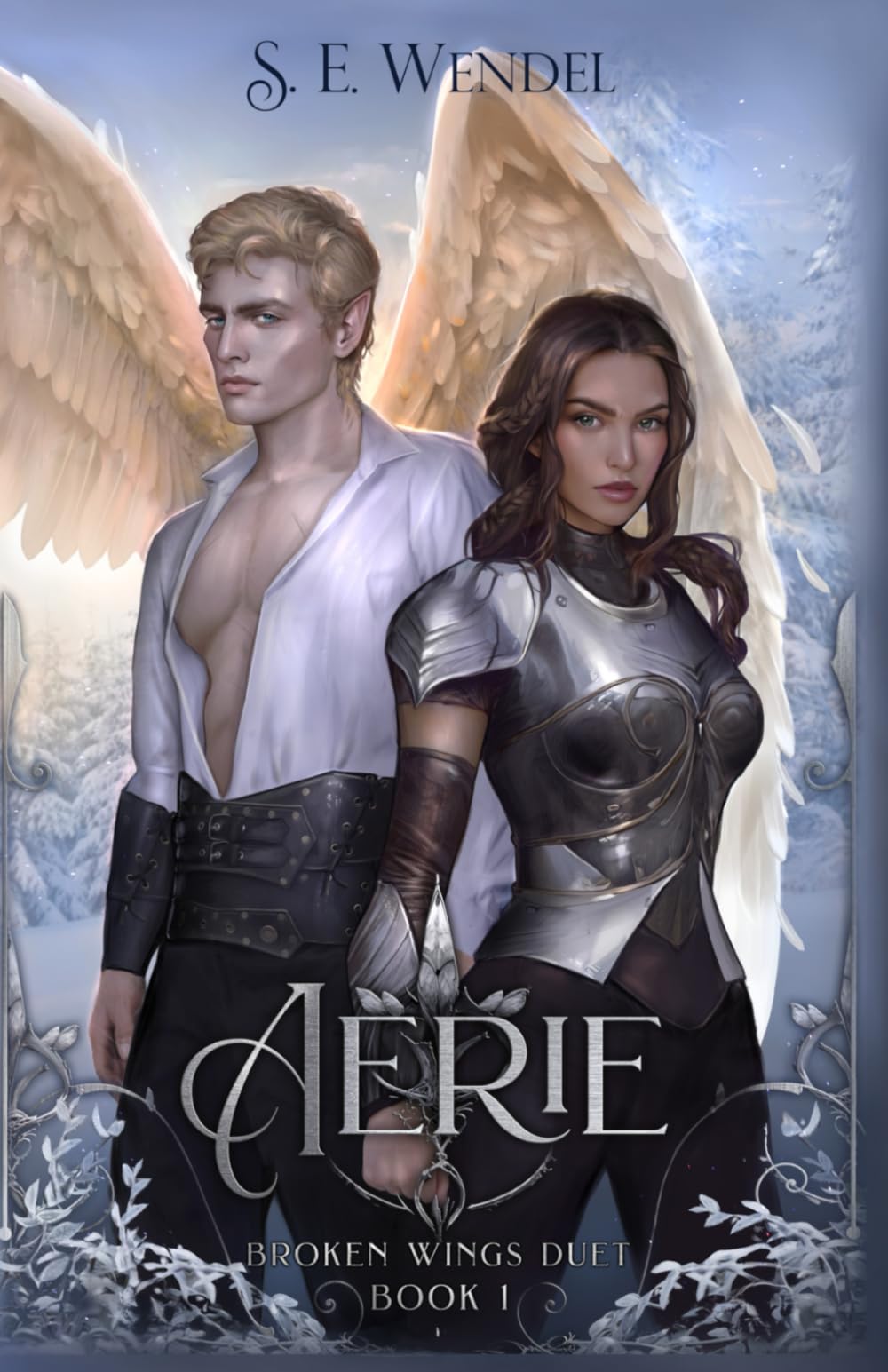 Aerie: A Fantasy Novel (Broken Wings Duet)