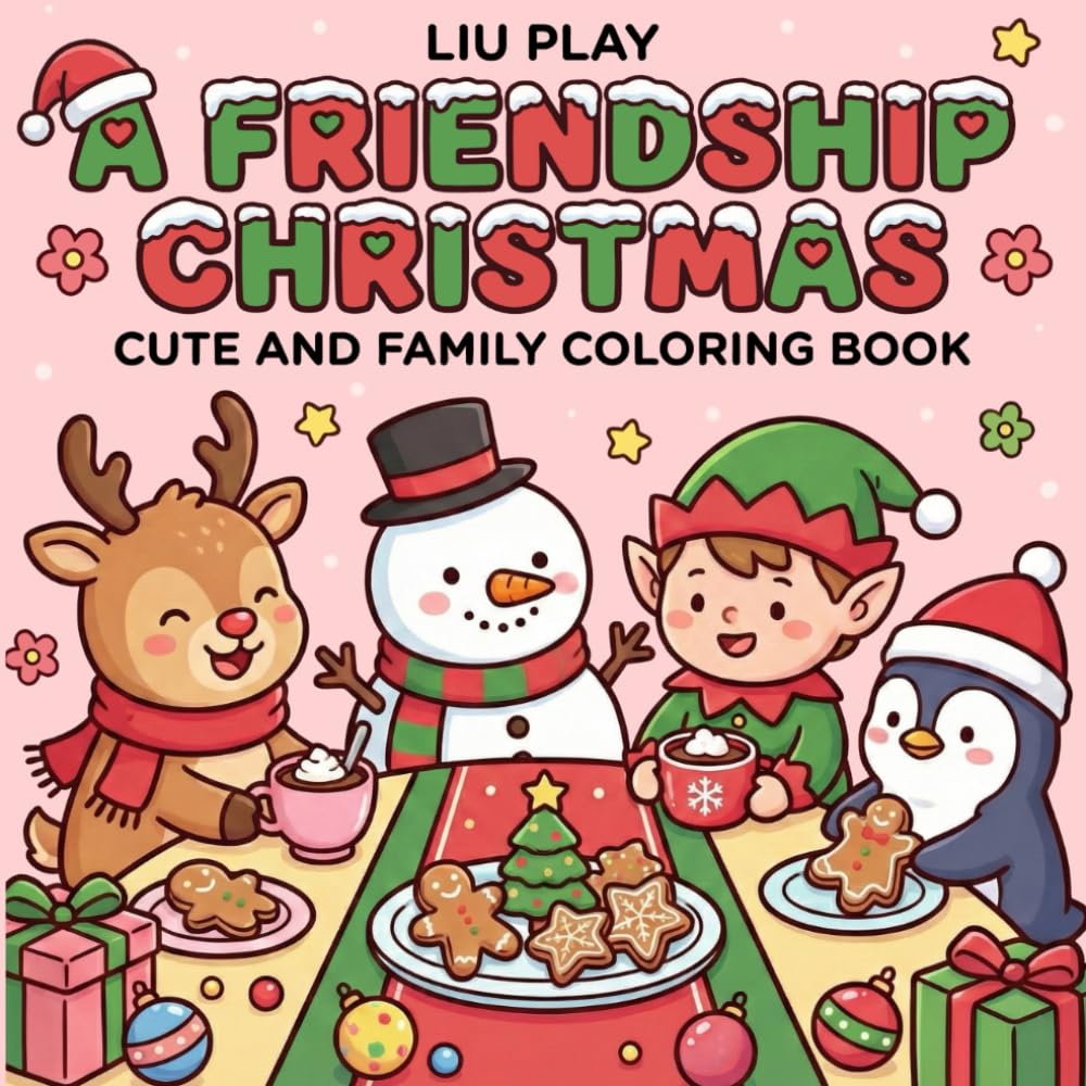 Merry Christmas Coloring Book Adorable Christmas Characters and Fun Holiday Scenes for Kids, Teens and Adults