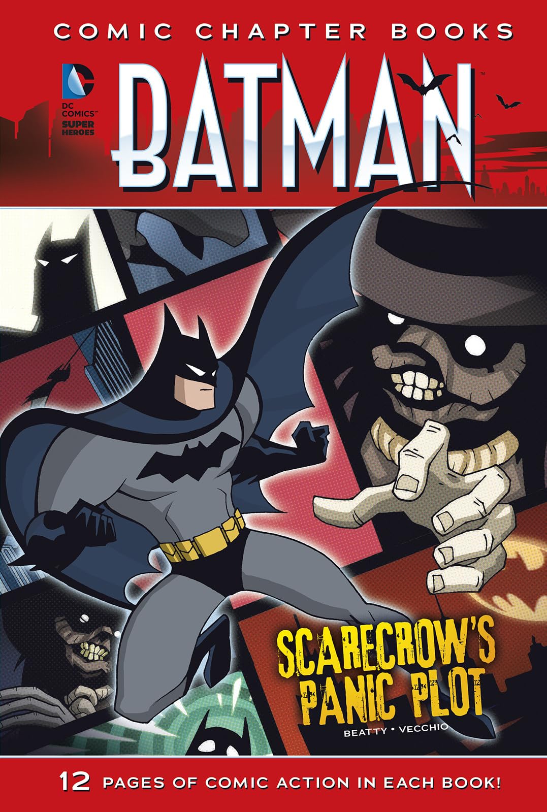 Scarecrow's Panic Plot (Batman Comic Chapter Books)