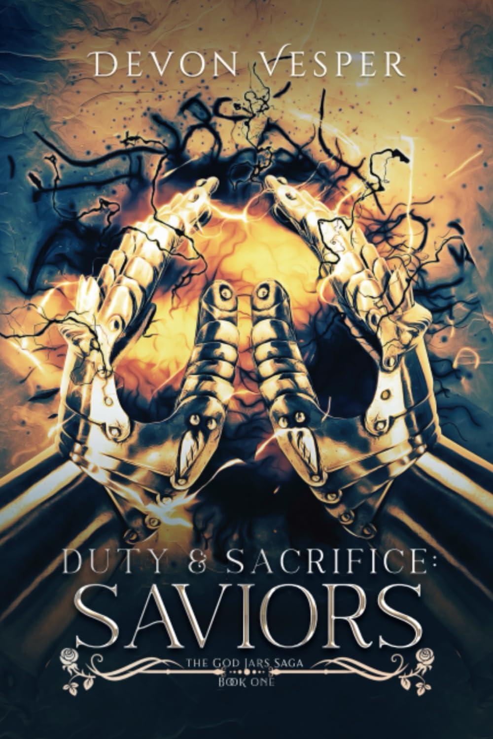 Saviors: Duty and Sacrifice 1 (The God Jars Saga)