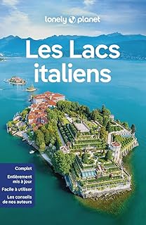 Lonely Planet - Guide Lacs italiens 2024-2025: Itinéraires, expériences, conseils pratiques