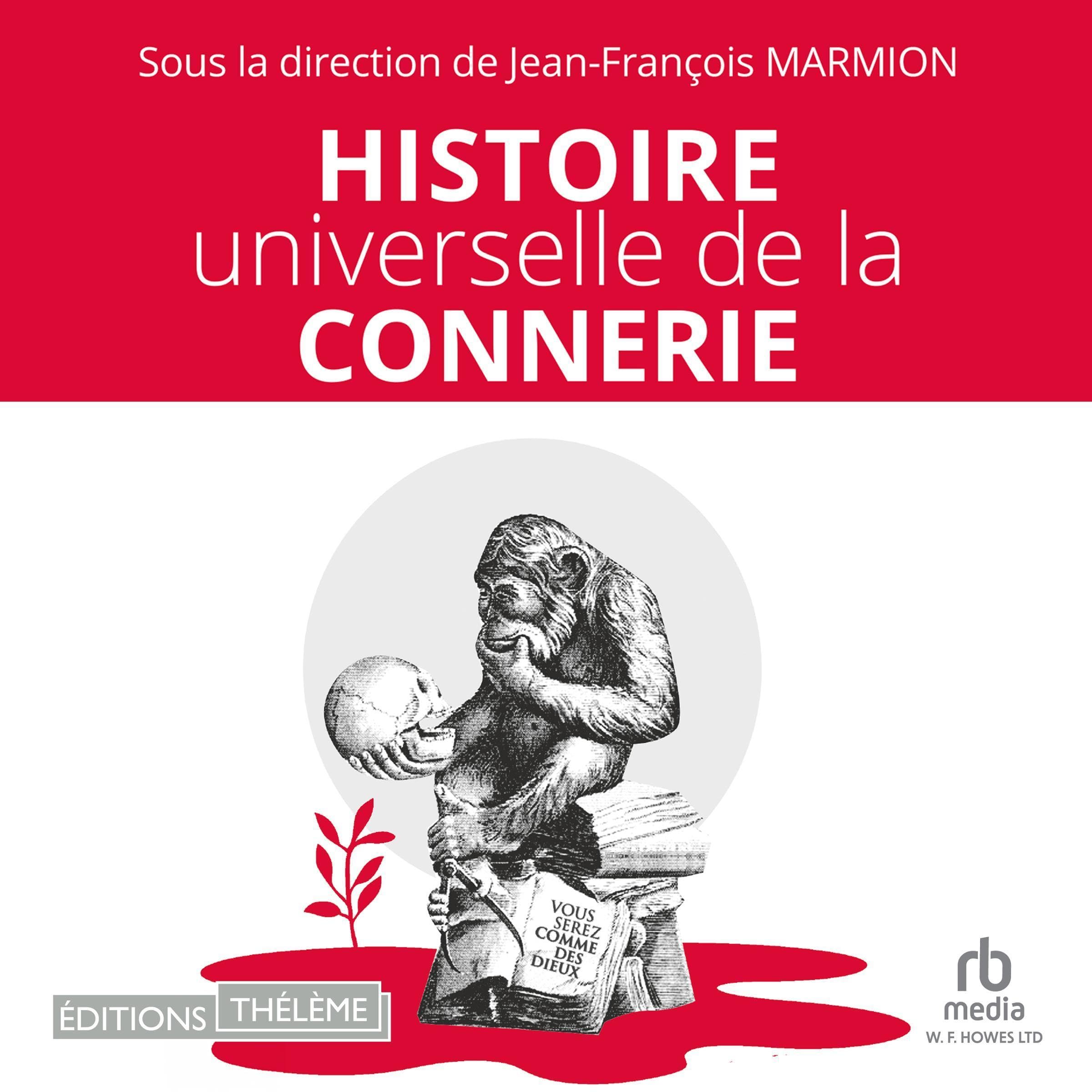 Histoire universelle de la connerie