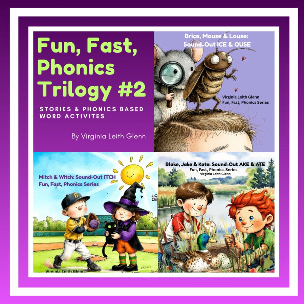 Fun, Fast, Phonics Trilogy #2: Stories & Phonics Based Word Activities