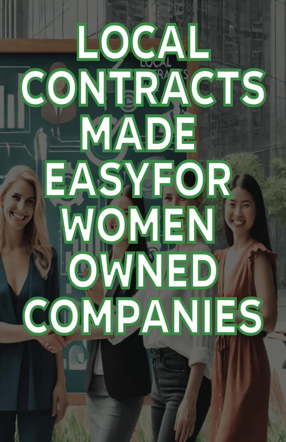 Local Contracts Made Easy for Women-Owned Companies