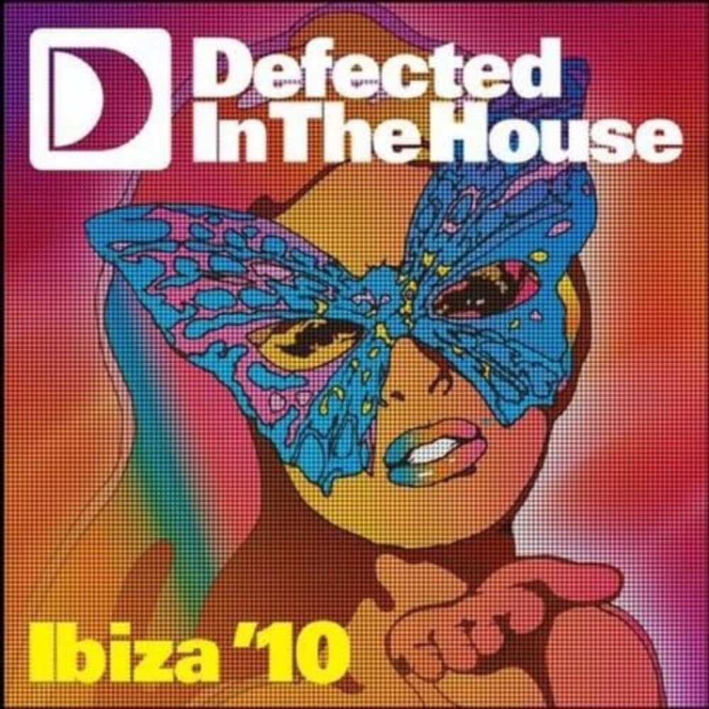 Defected in the House - Ibiza 2010