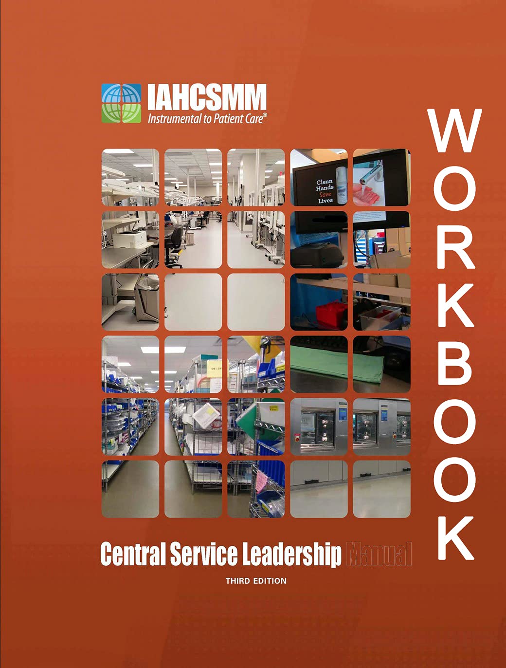 Central Service Leadership Workbook 3rd Edition