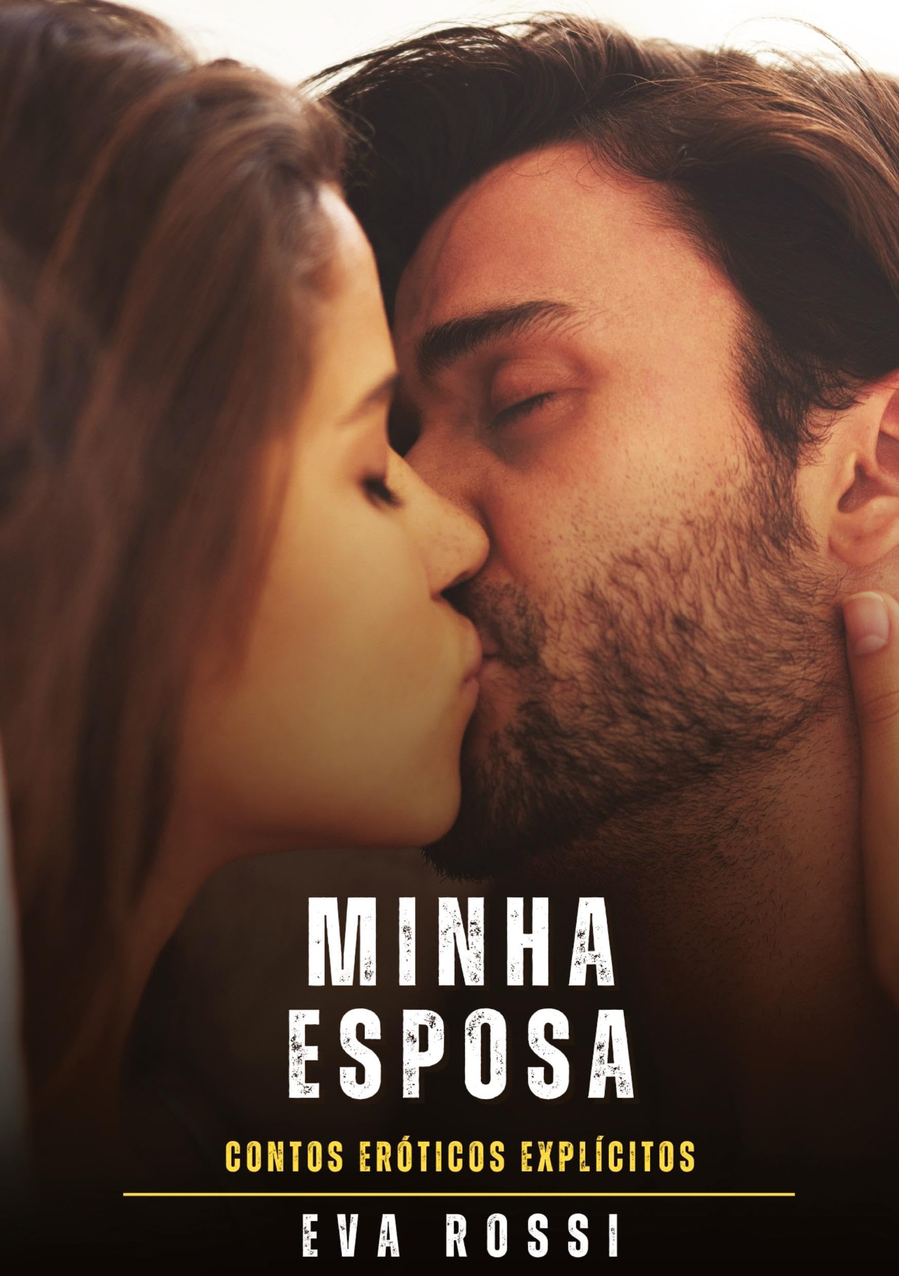 Minha Esposa: Contos Eróticos Explícitos
