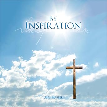 By Inspiration Audiobook by Ann Nester episode artwork