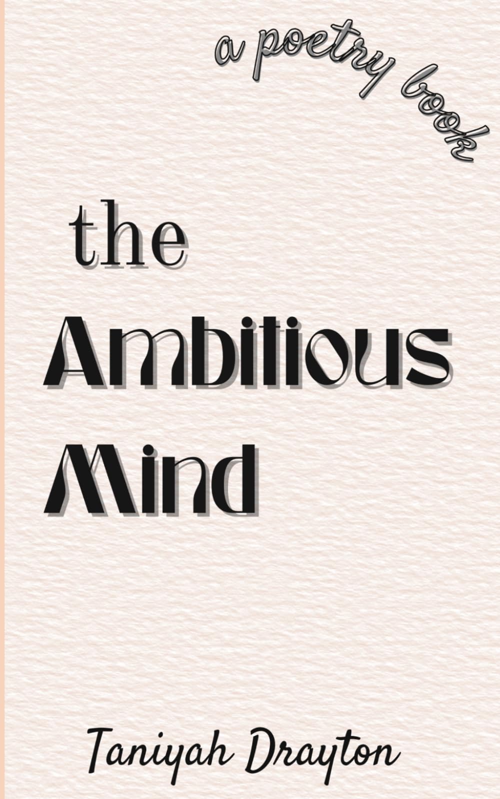 The Ambitious Mind