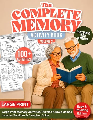 Large Print Memory Activity Book for Seniors with Dementia Vol. 3 - 100+ Easy Puzzles & Brain Games with Caregiver Guide Large Print Memory Activity Book for Seniors with Dementia Vol. 3 - 100+ Easy Puzzles & Brain Games with Caregiver Guide