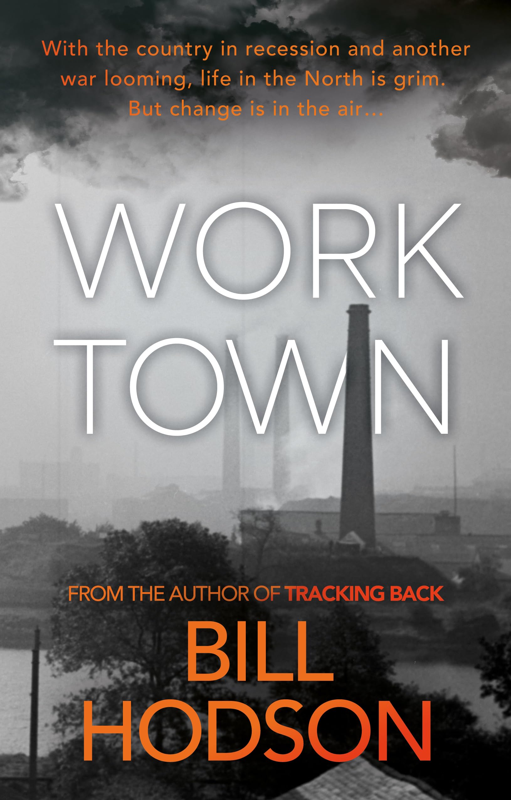 Worktown by Bill Hodson - 9781835743119