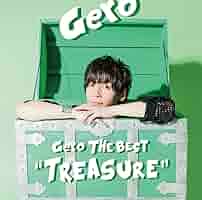 Gero アルバム Treasure　初回限定版B アルバム】Gero/Gero The Best ”Treasure” 初回限定盤B | アニメイト