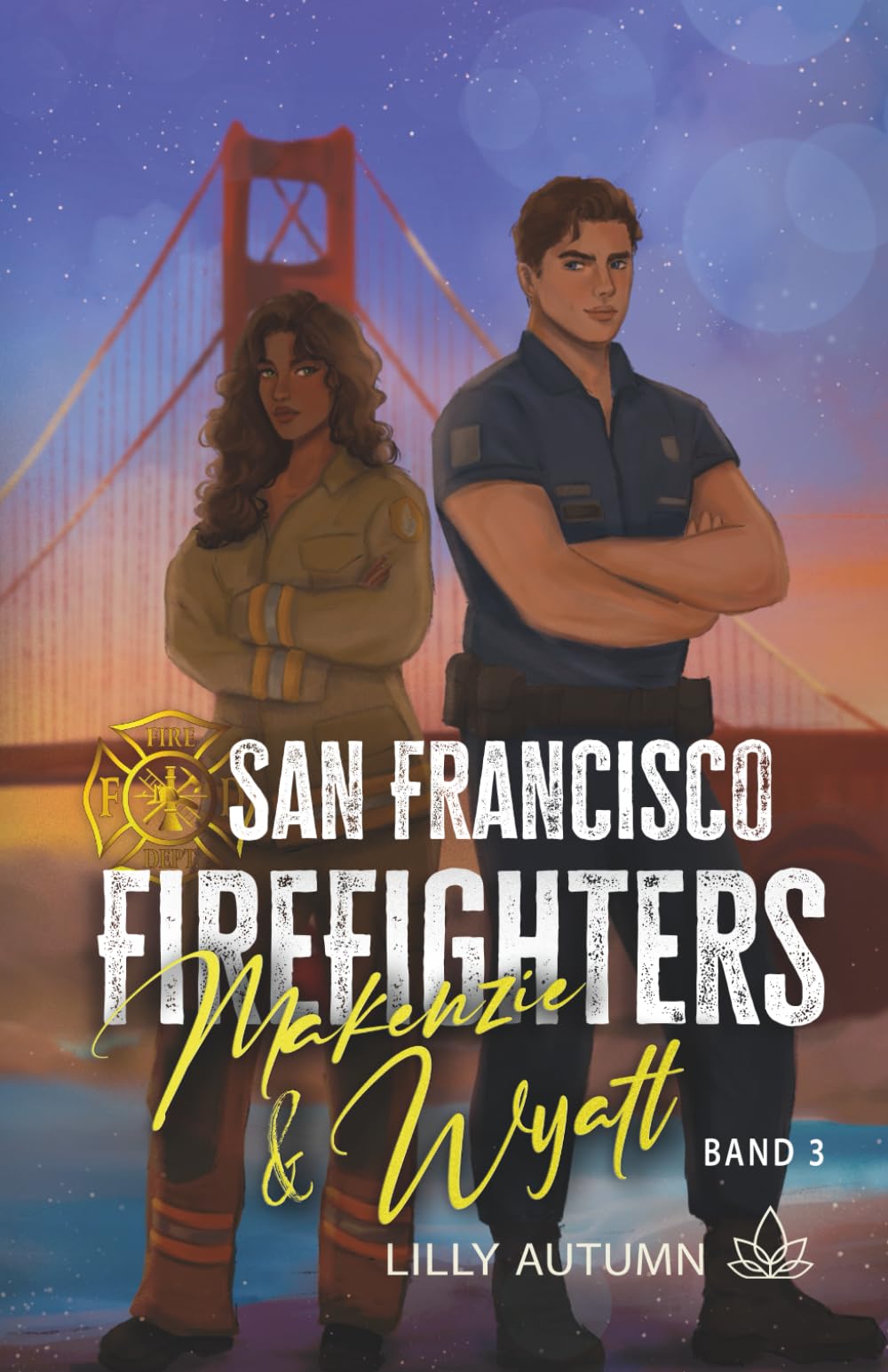 San Francisco Firefighters - Makenzie & Wyatt: Spicy Fake Dating Romance im feurigen San Francisco