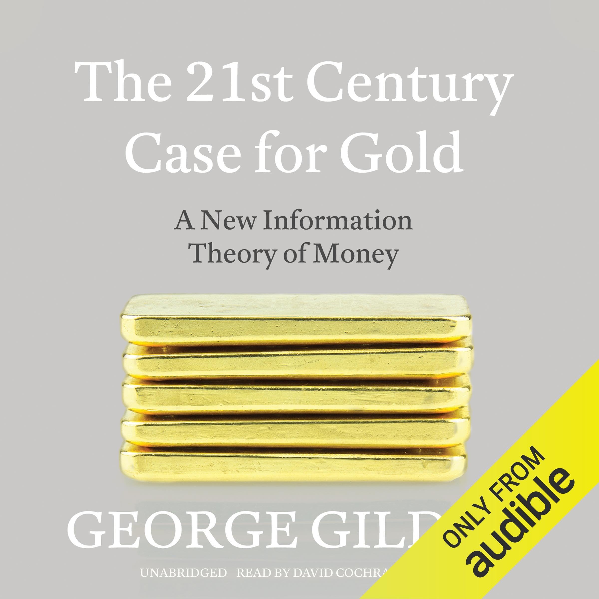 Cover art for The 21st Century Case for Gold