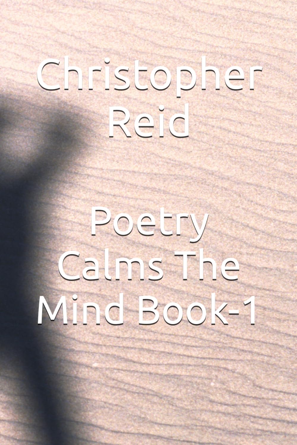 Poetry Calms The Mind Book-1