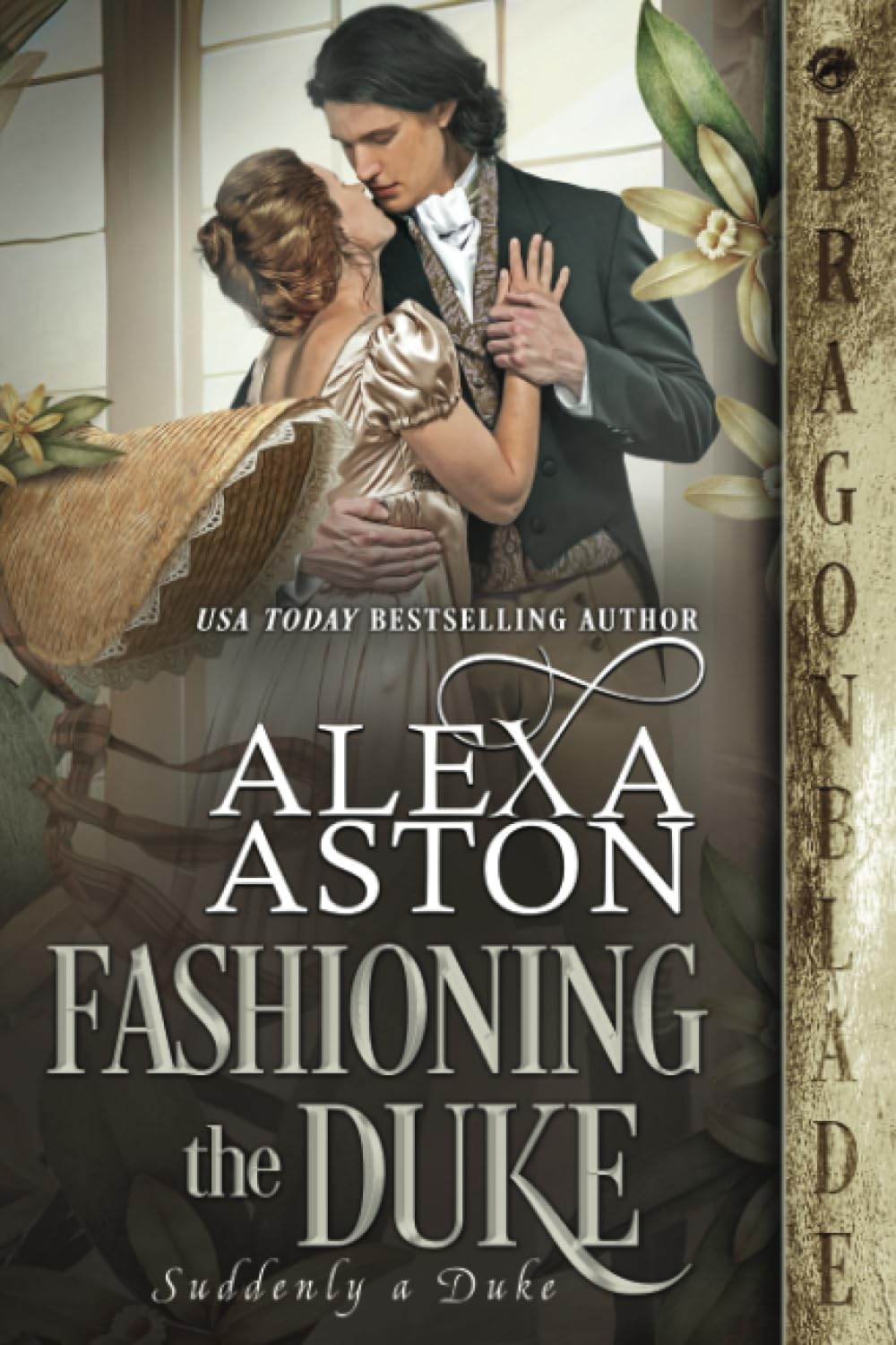 Fashioning the Duke (Suddenly a Duke)