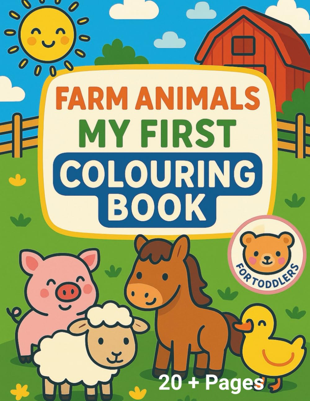 My first coloring book. Farm Animals: Meet the animals from the farm - Easy and fun for toddlers ages 2-4 (My First Learning Book)