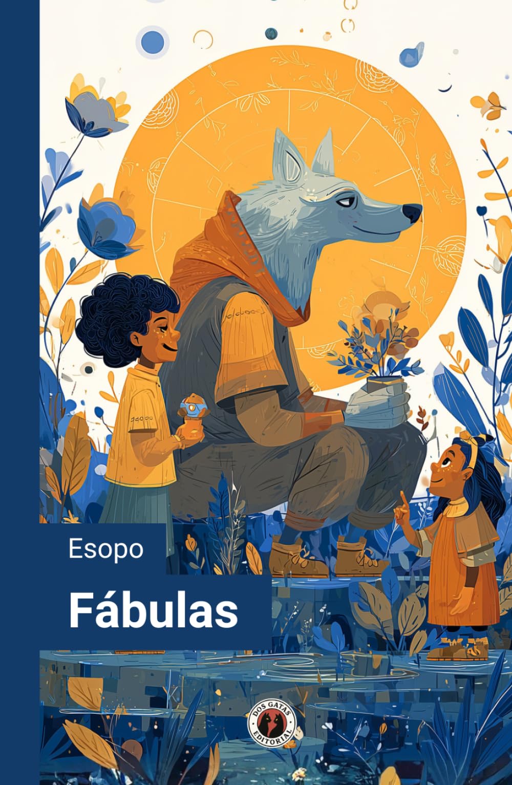 Fábulas de Esopo: Edición con notas y prólogo