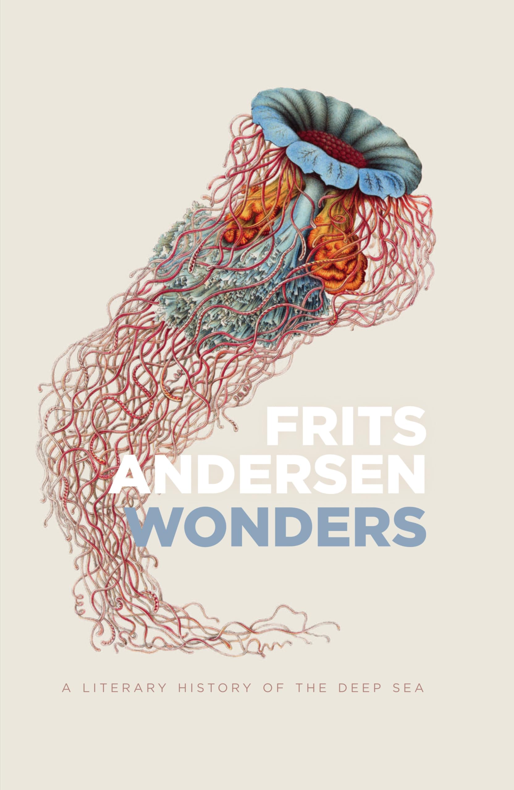 Wonders: A Literary History of the Deep Sea Beau livre relié à offrir aux amoureux d'océans