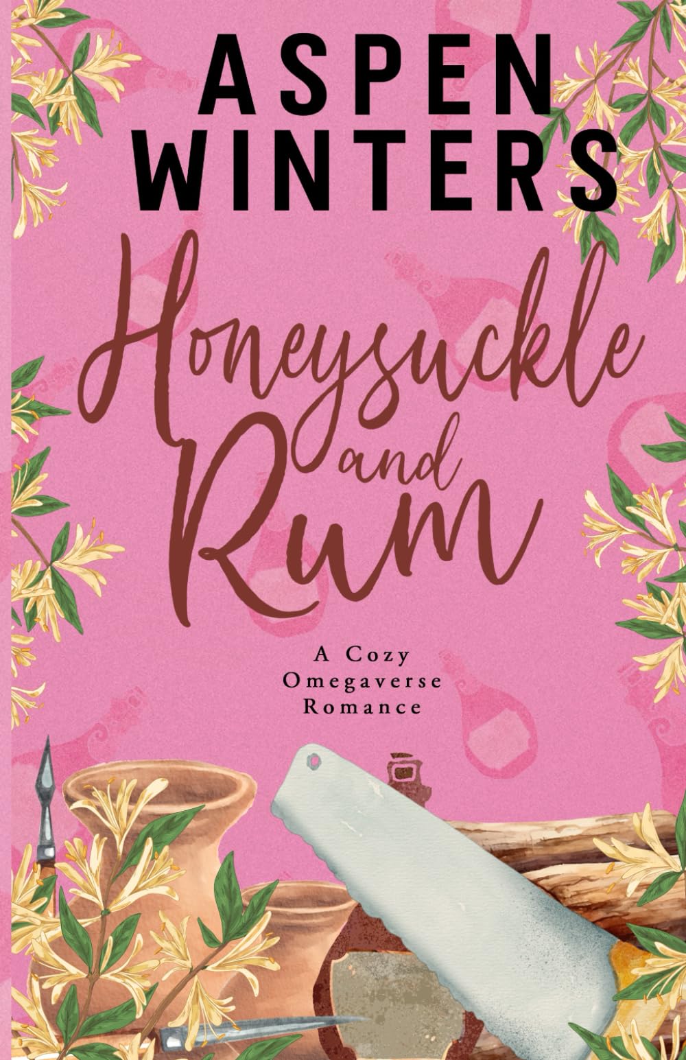 Honeysuckle and Rum (Cozy Omegaverse Romance)
