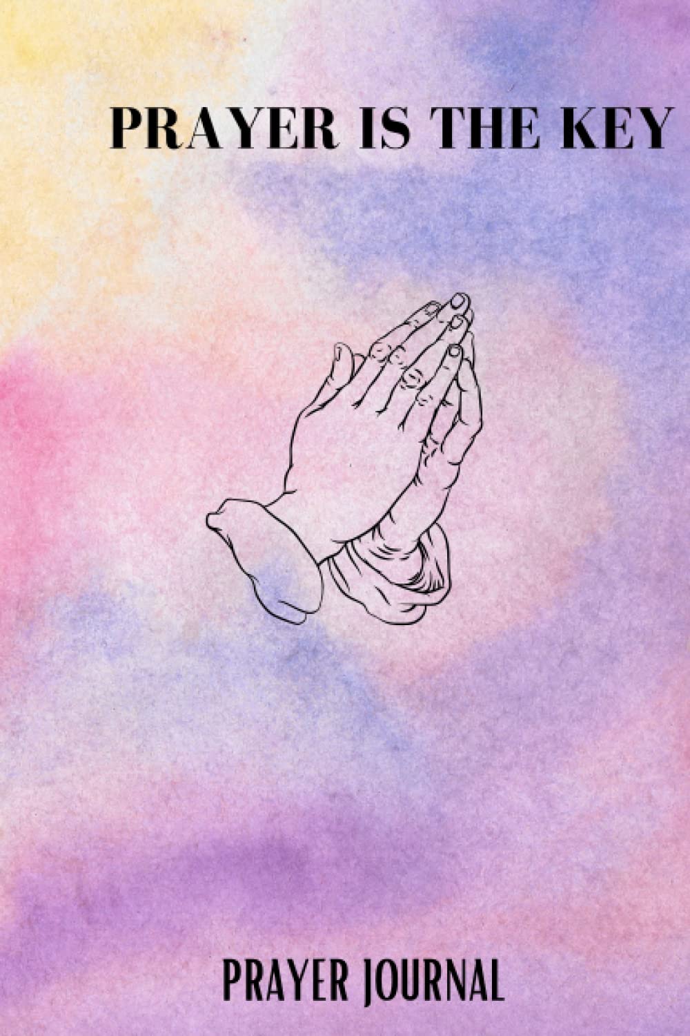 Prayer is the key prayer journal