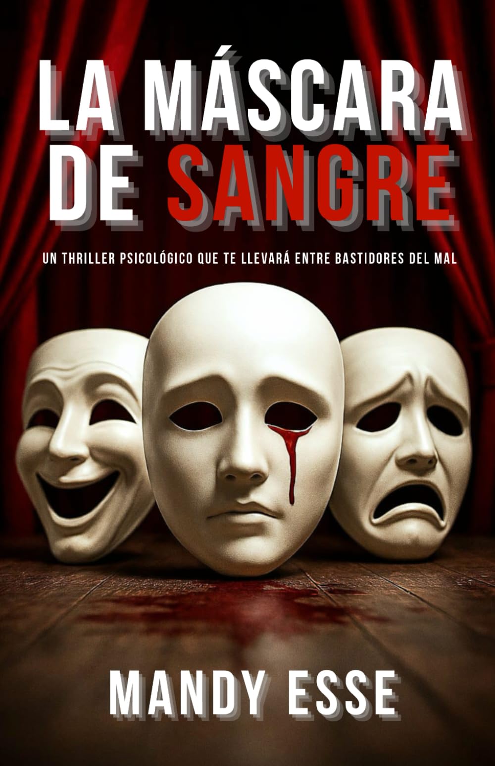 LA MÁSCARA DE SANGRE