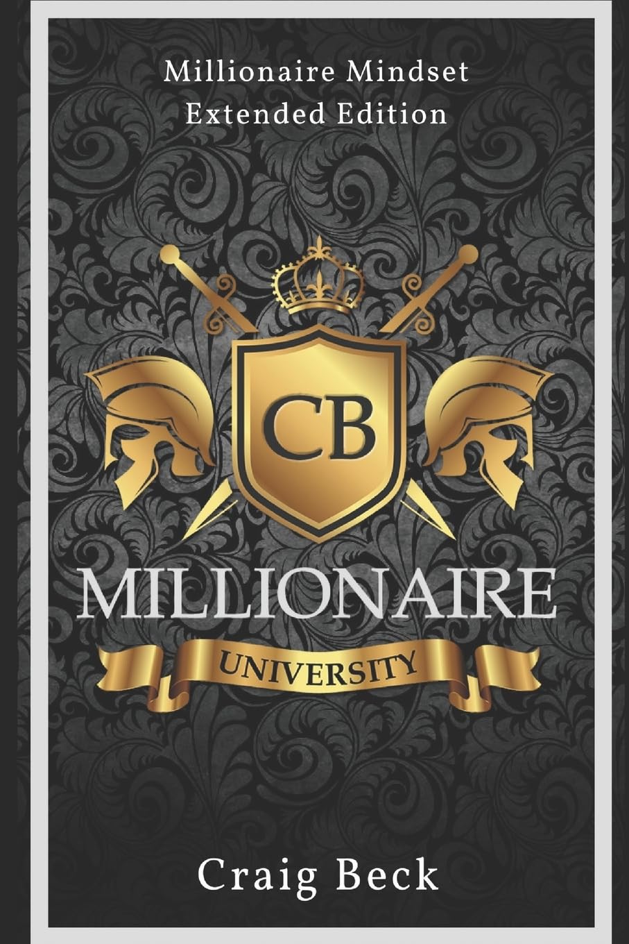 Millionaire University: Millionaire Mindset Extended Edition