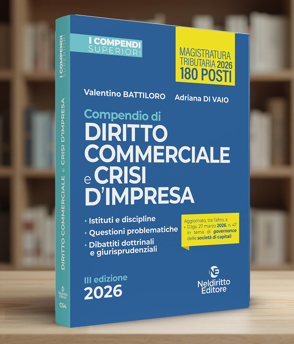 Compendio Superiore di Diritto Commerciale e della Crisi di Impresa edizione 2026
