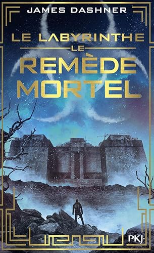 Le labyrinthe - Tome 03 : Le Remède mortel (3)