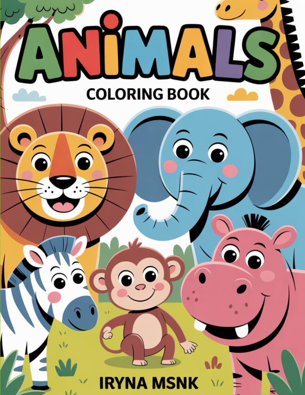 Animals: Cute Animals Coloring Book for Kids Ages 4–6