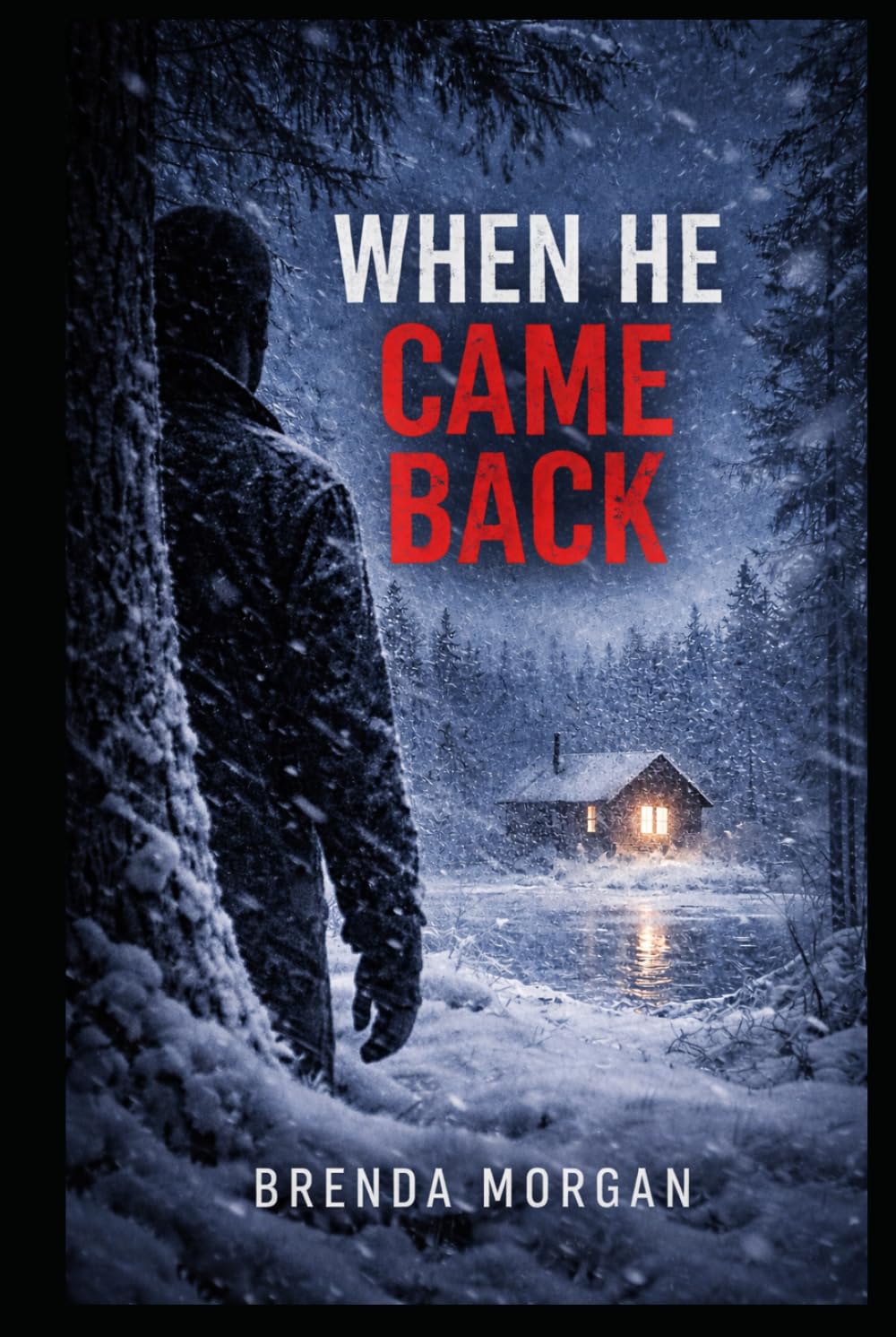 When He Came Back