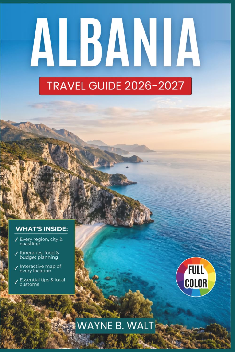 Albania Travel Guide 2026-2027: Discover Tirana, Gjirokastër, Saranda, and the Accursed Mountains with Curated Itineraries, Local Food, and Budget Planning