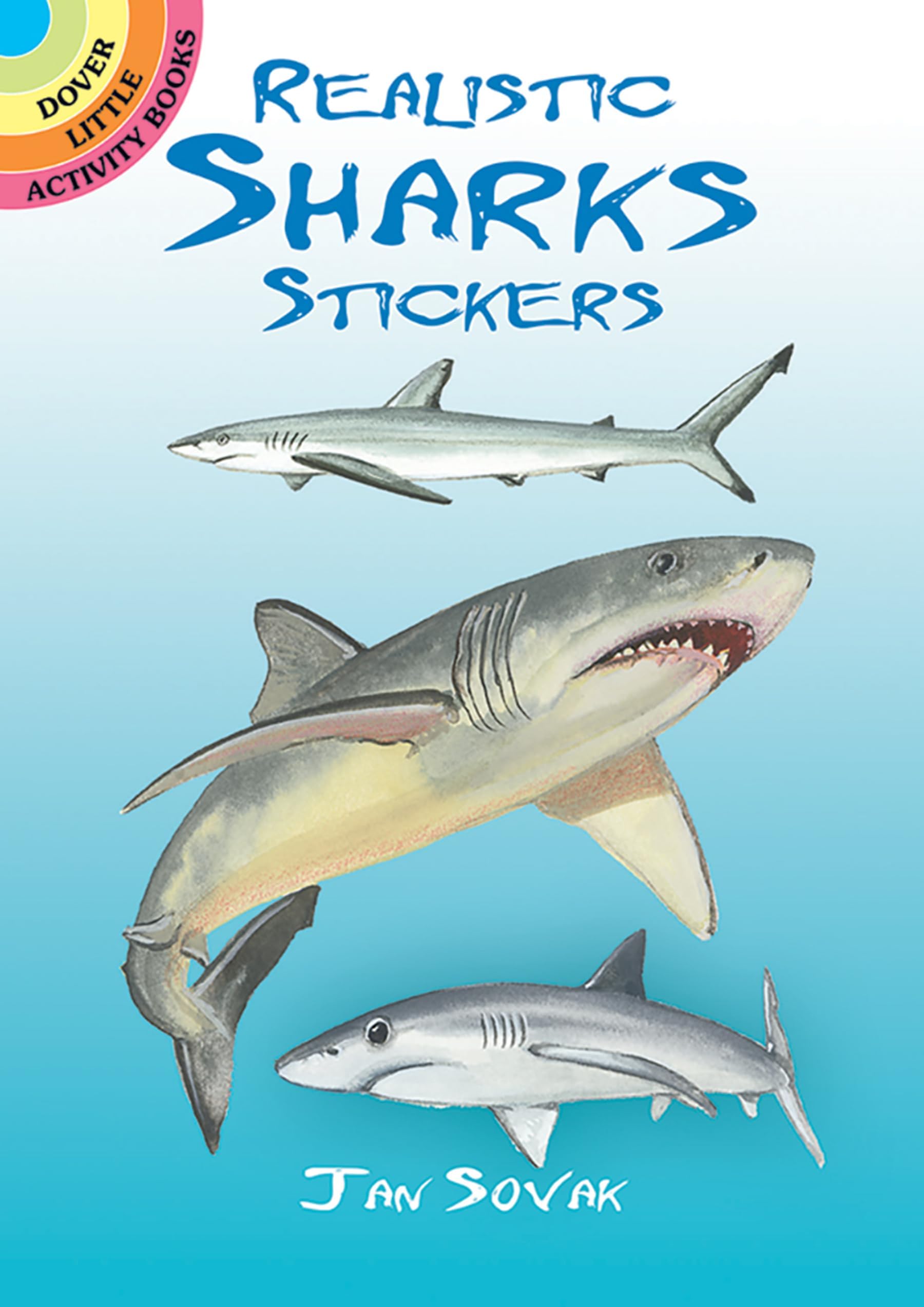 Realistic Sharks Stickers (Dover Little Activity Books: Sea Life)