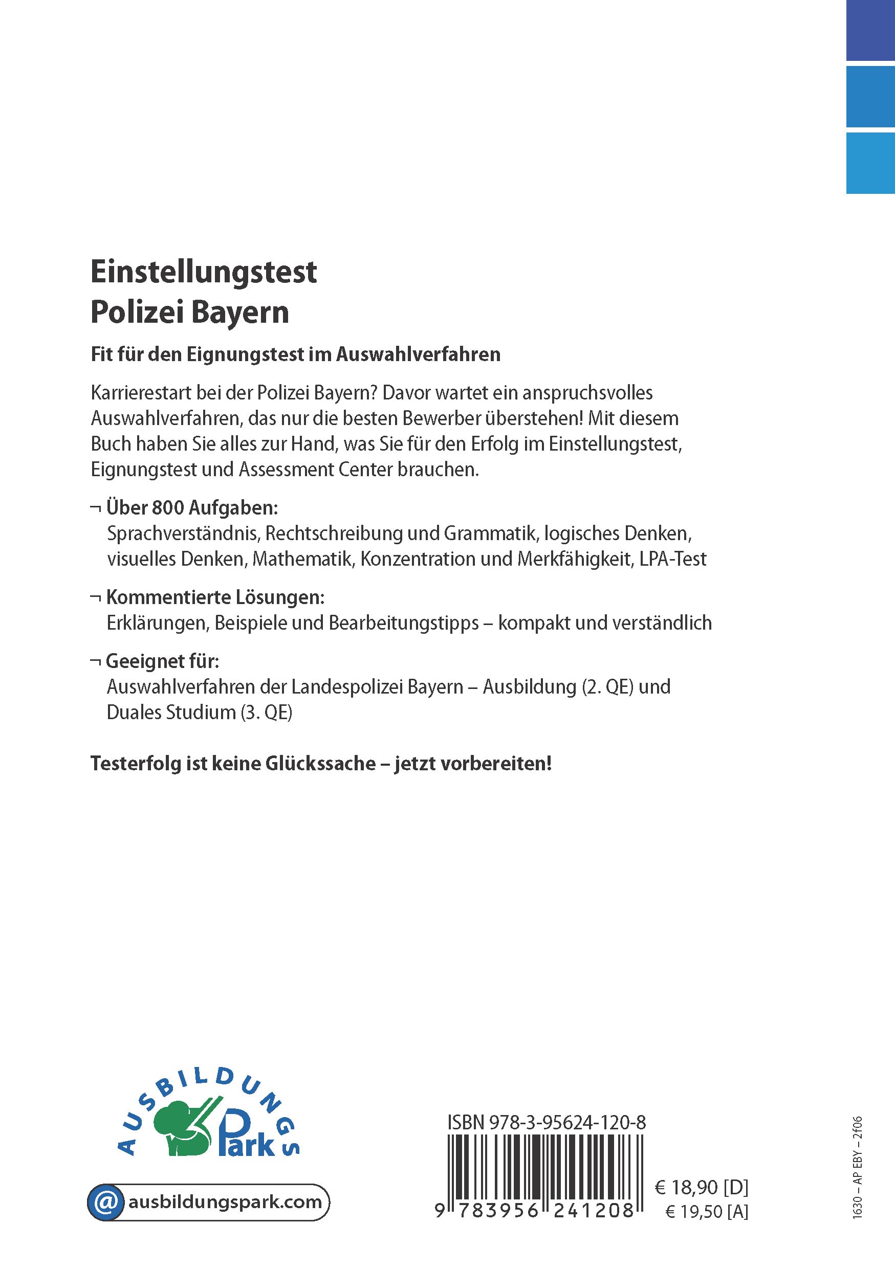 Einstellungstest Polizei Bayern Kombipaket: Online-Testtrainer + Buch | Über 3.000 Aufgaben mit allen Lösungswegen | Sprachbeherrschung, Wissen, Mathematik, Logik, Konzentration und mehr