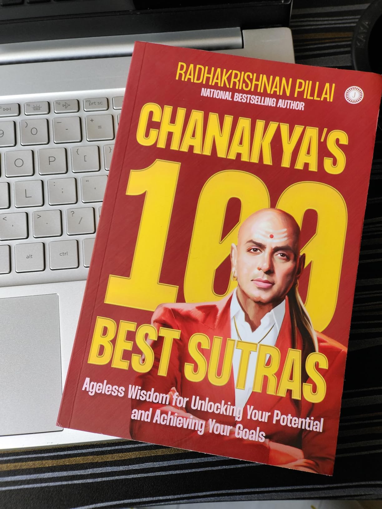 Chanakya’s 100 Best Sutras Ageless Wisdom for Unlocking Your Potential(01)