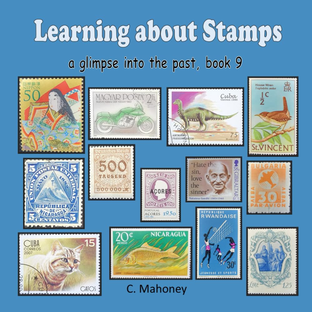 Learning about Stamps - a glimpse into the past (Introduction to Stamp Collecting)