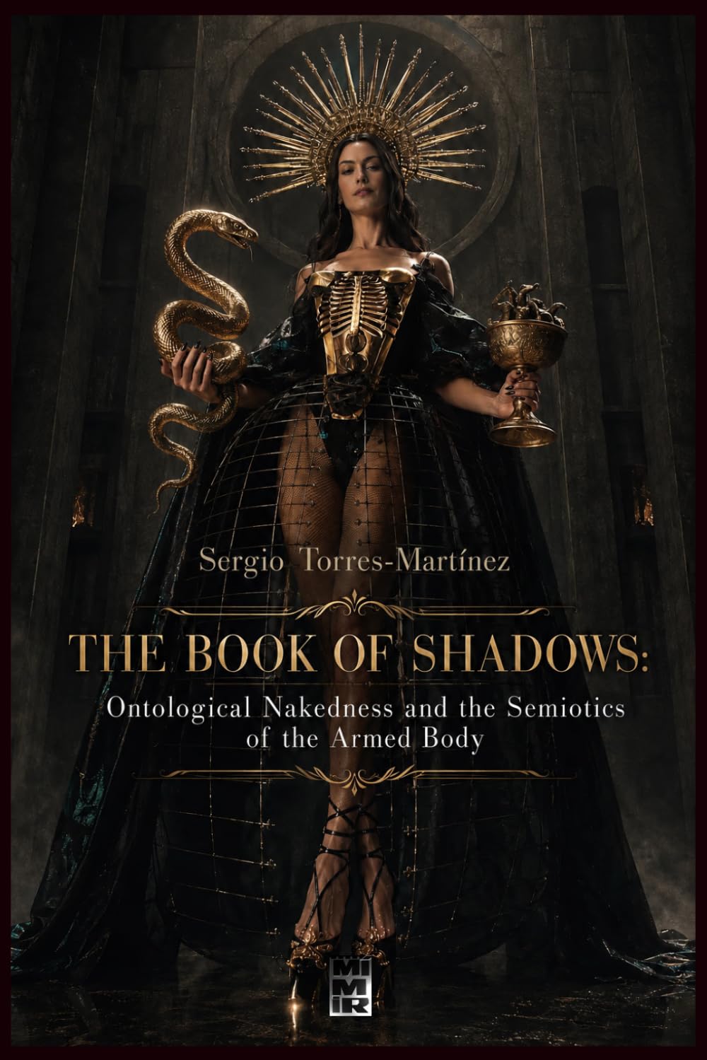 THE BOOK OF SHADOWS: Ontological Nakedness and the Semiotics of the Armed Body (Contemporary Art and Poetry)