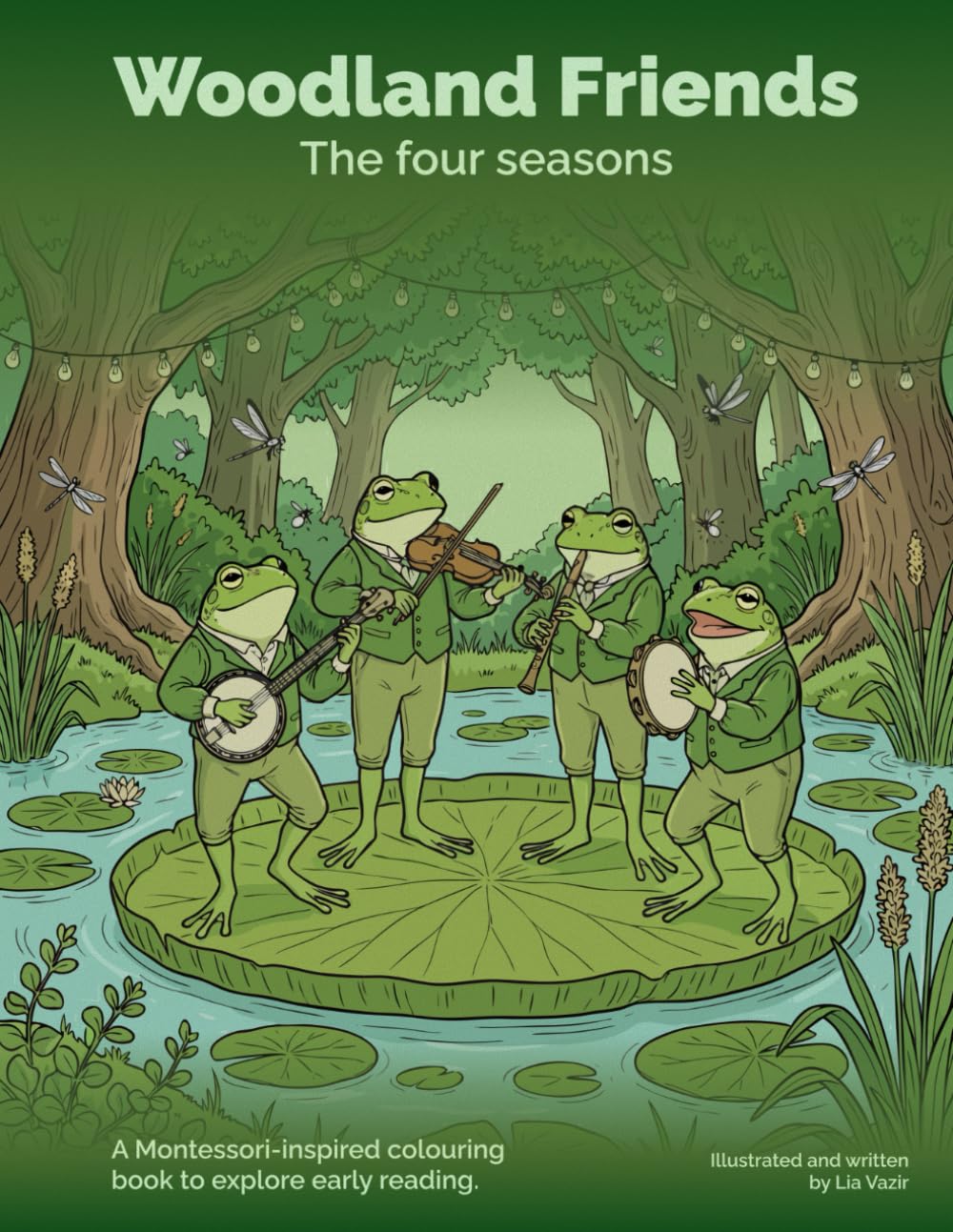 Woodland Friends: The Four Seasons | Montessori Inspired Mindful Observation and Vocabulary Colouring book| English (UK, CAD)