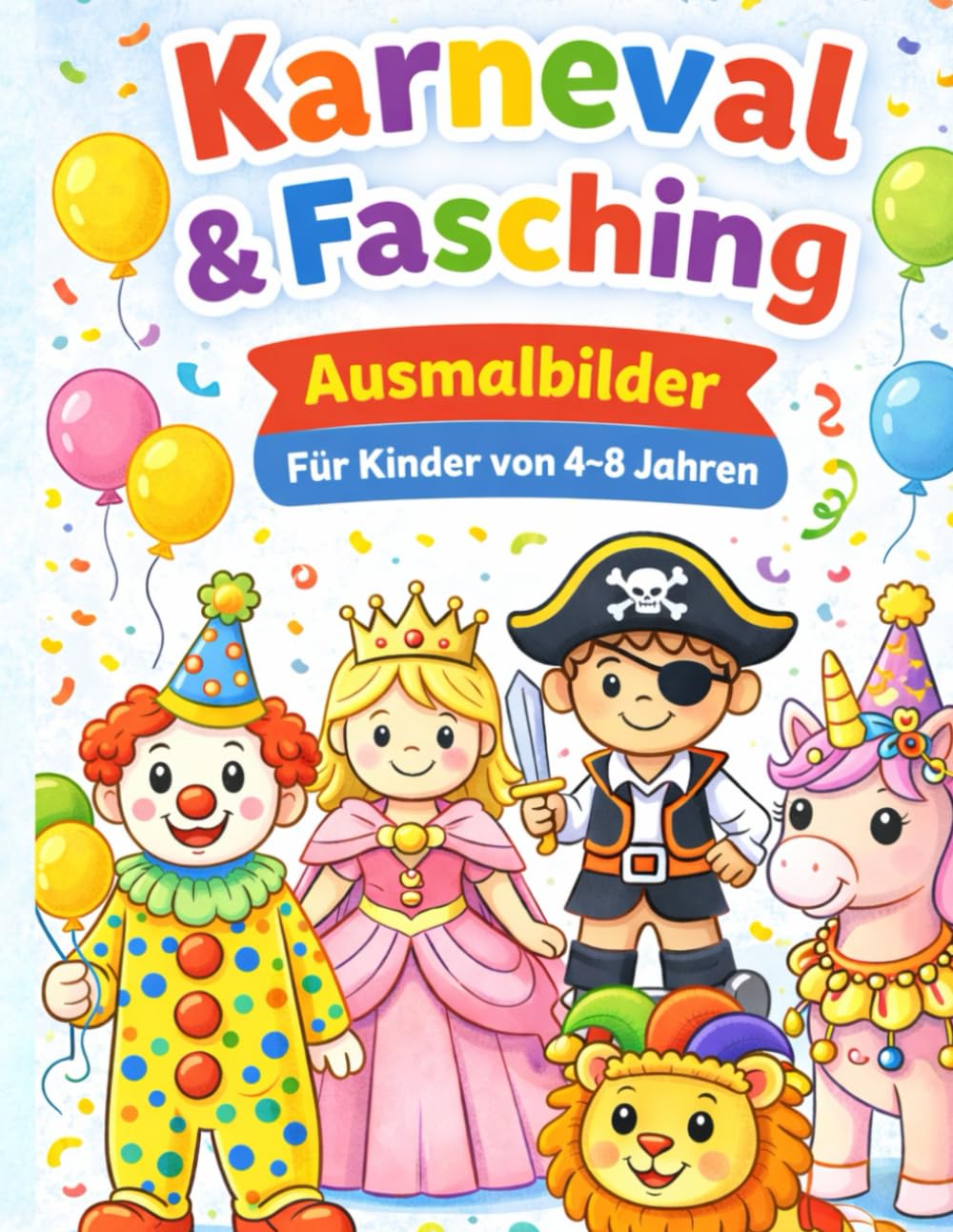 Karneval und Fasching Ausmalbilder für Kinder von 4-8 Jahren