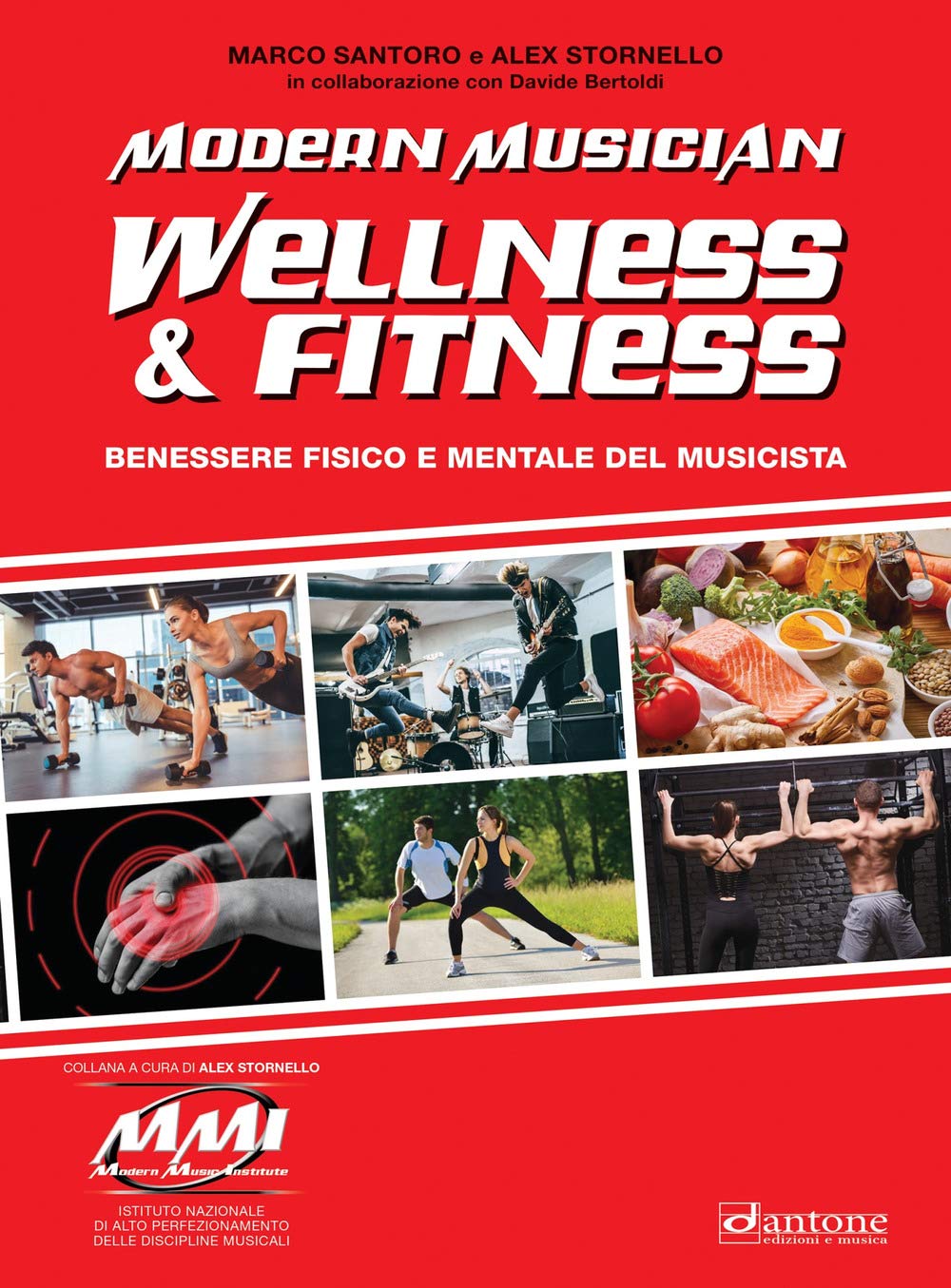 Modern Musician Wellness & Fitness. Benessere Fisico E Mentale Del Musicista - 4