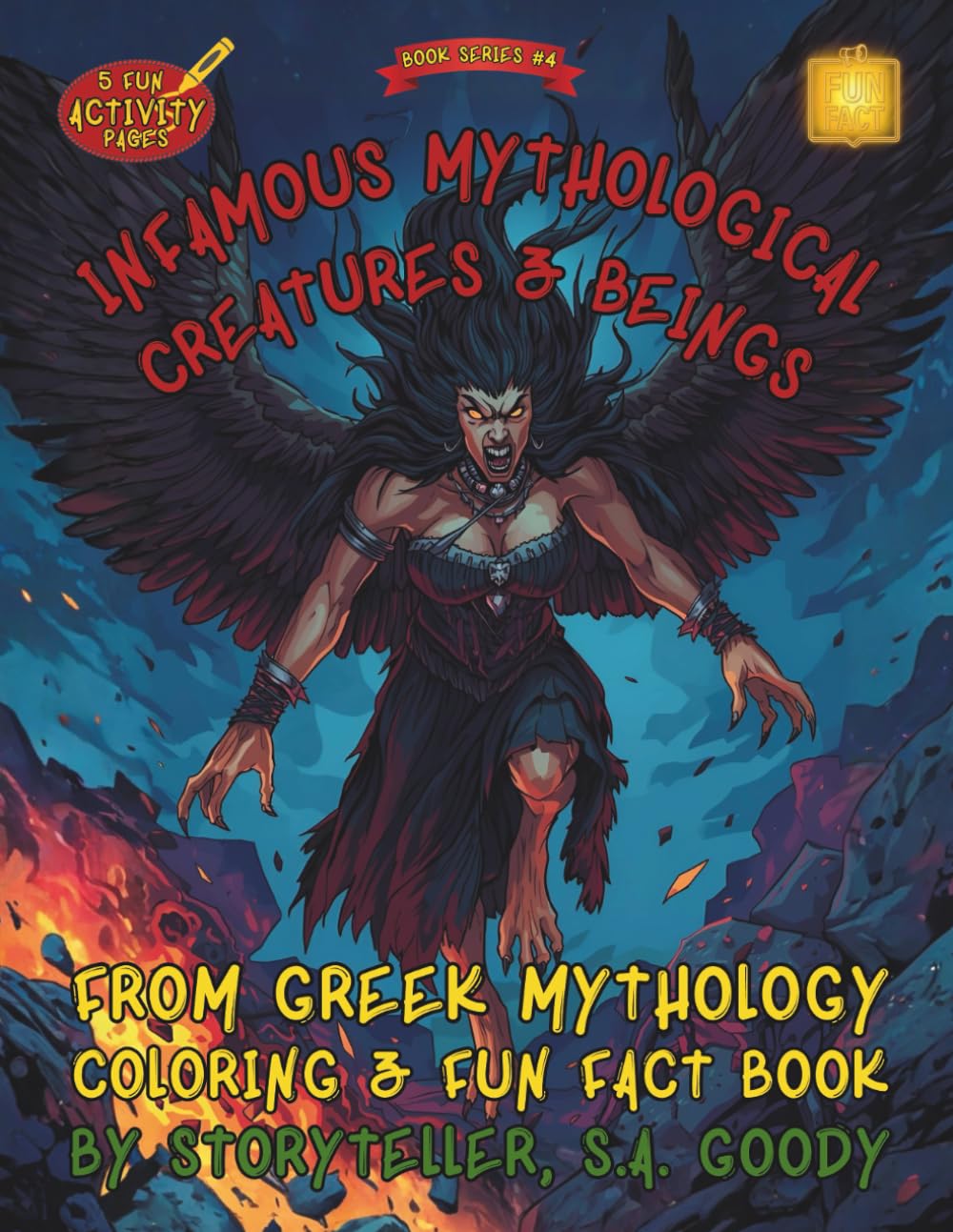 Infamous Mythological Creatures & Beings from Greek Mythology: Coloring Book, Fun Fact Short Stories & Kid Activities Book for reading ages 5-12+ ... Mythological Creatures from Around the World)