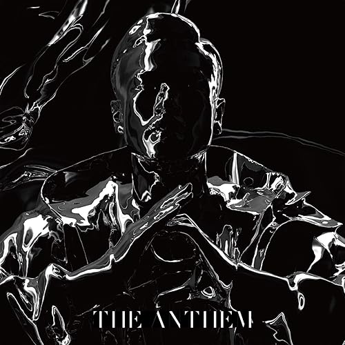 THE ANTHEM [Explicit]